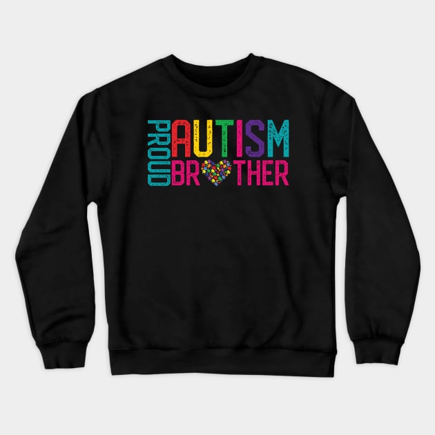 Proud Autism Brother Autism Awareness Crewneck Sweatshirt by mrsmitful01